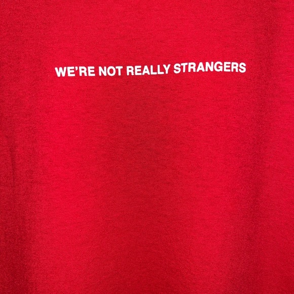 Were not really strangers official text tee - Picture 3 of 3